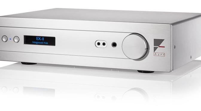 New EX-8 integrated ‘hub’ amplifier from Ayre Acoustics